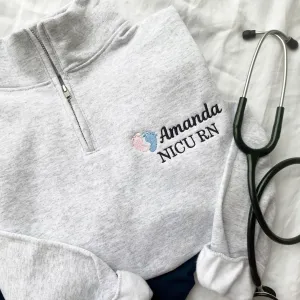 Personalized NICU Nurse Jessie Quarter Zip
